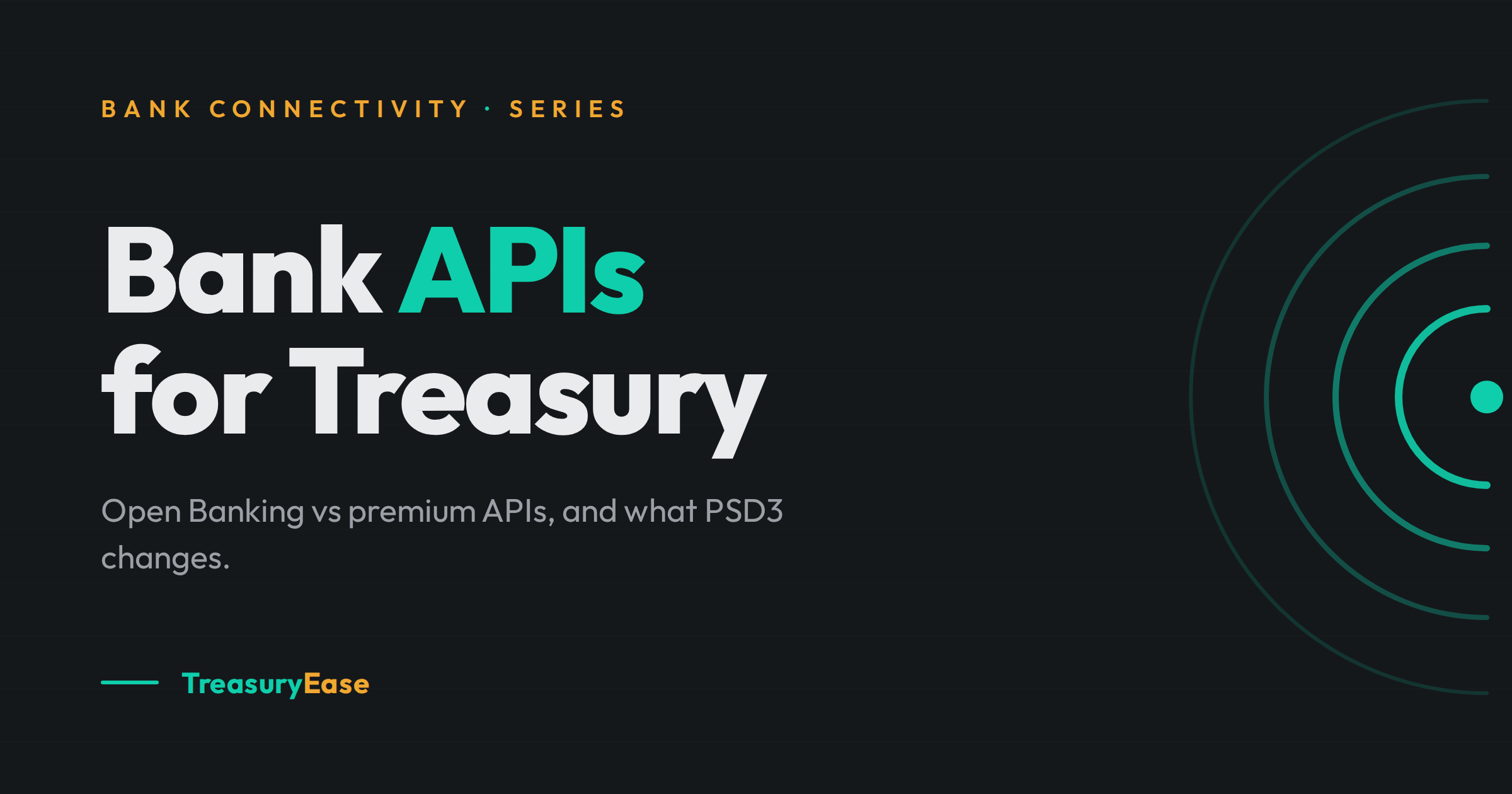 Bank APIs for Treasury